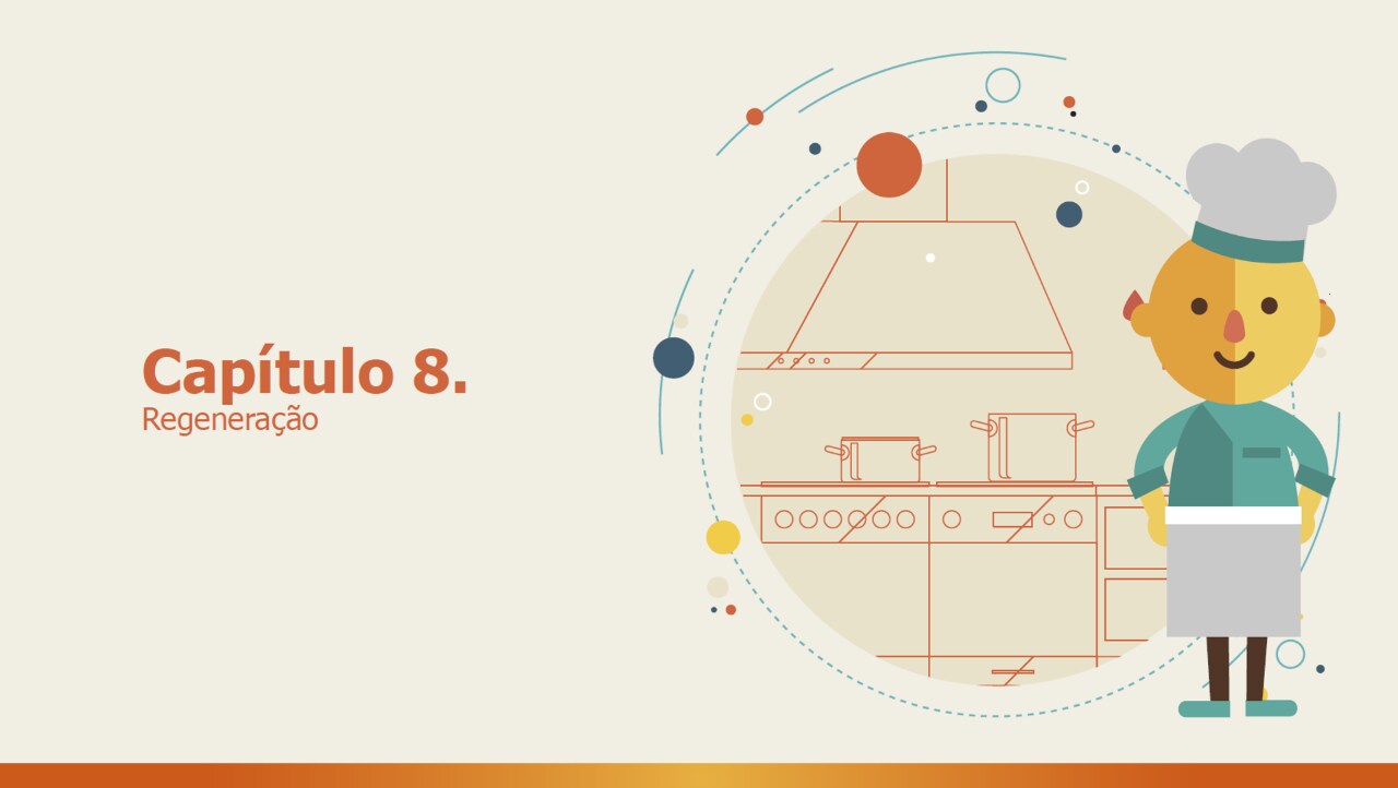Capítulo 8 - Regeneração Capítulo 8 - Regeneração