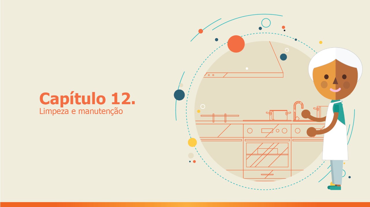 Capítulo 12 - Limpeza e manutenção Capítulo 12 - Limpeza e manutenção