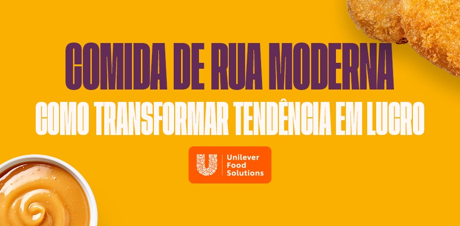 Transforme seu Cardápio com a Comida de Rua Moderna Transforme seu Cardápio com a Comida de Rua Moderna